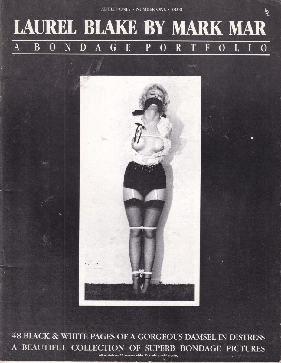 Laurel Blake by Mark Mar: A Bondage Portfolio no 1 (US).