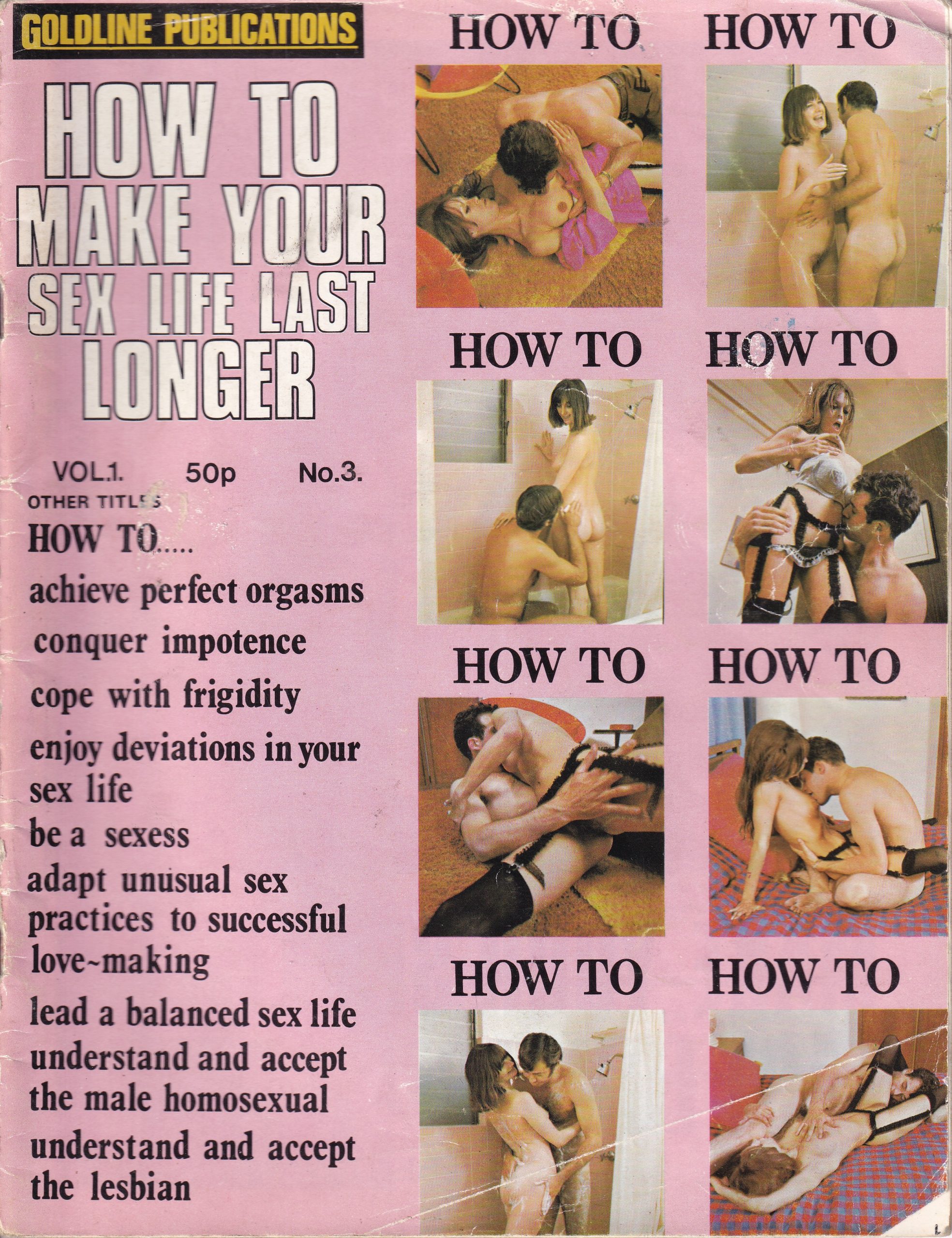 How To…. Make Your Sex Life Last Longer Vol 1 no 3.