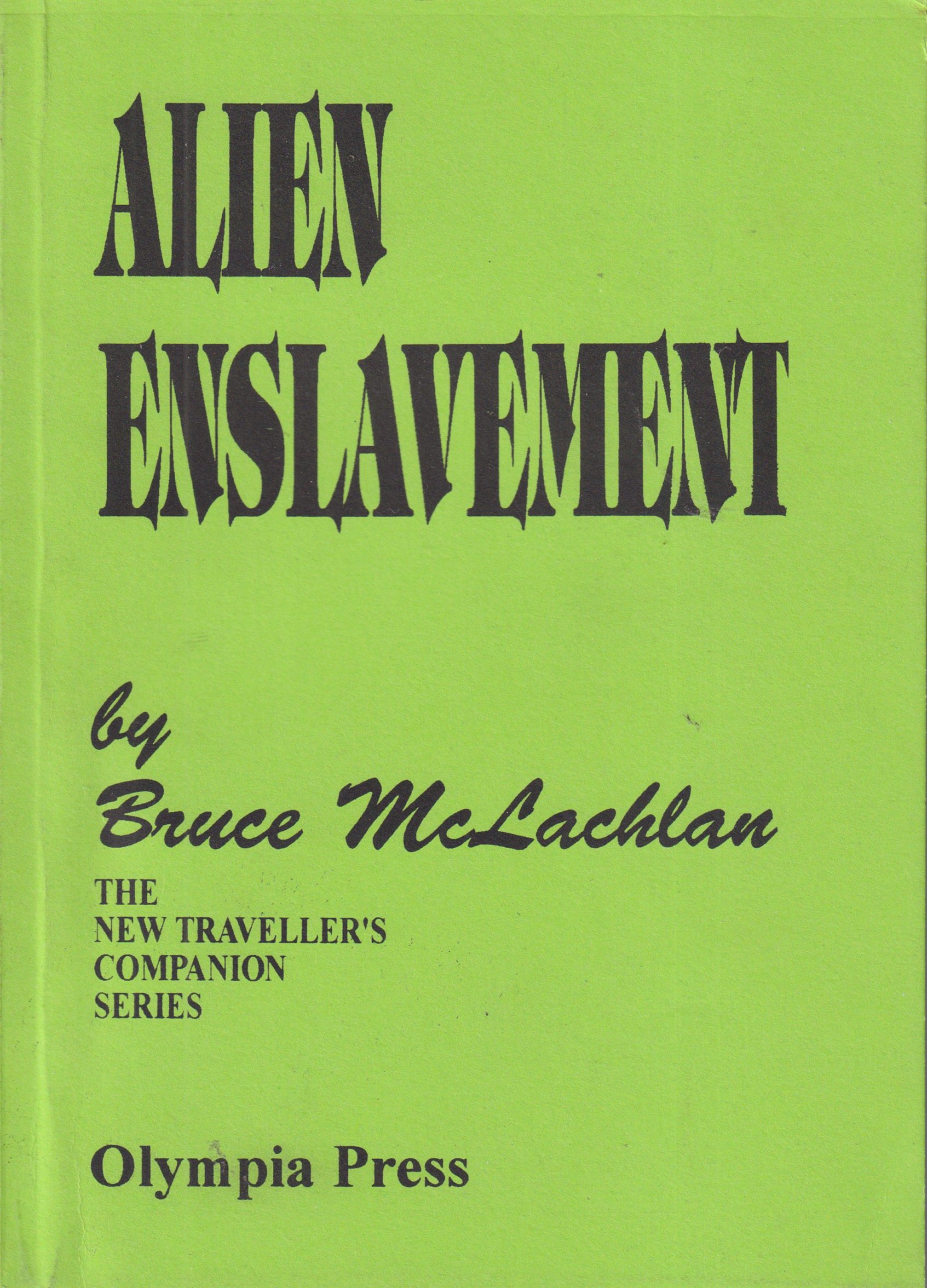 Alien Enslavement by Bruce McLachlan.